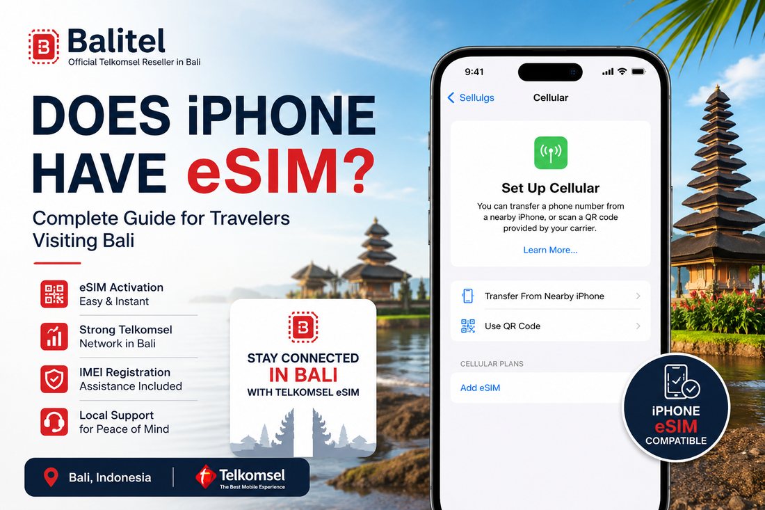 Does iPhone Have eSIM? Bali Travel Guide & Telkomsel eSIM (2026)