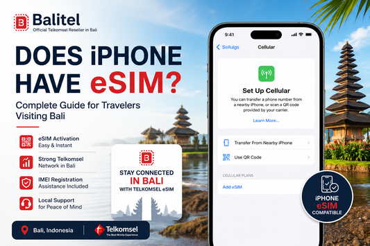 Does iPhone Have eSIM? Bali Travel Guide & Telkomsel eSIM (2026)