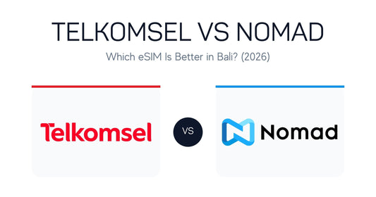 Telkomsel vs Nomad in Bali: Which eSIM Is Better in 2026? - Balitel