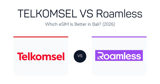 Telkomsel vs Roamless in Bali: Which eSIM Is Better in 2026? - Balitel